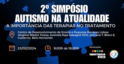 2º Simpósio sobre Autismo na Atualidade A Importância das Terapias no