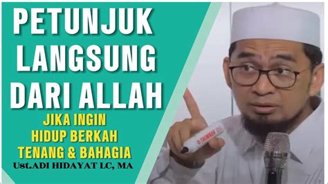 Rahasia Hidup Berkah Tenang Dan Bahagia Ustadz Adi Hidayat Youtube