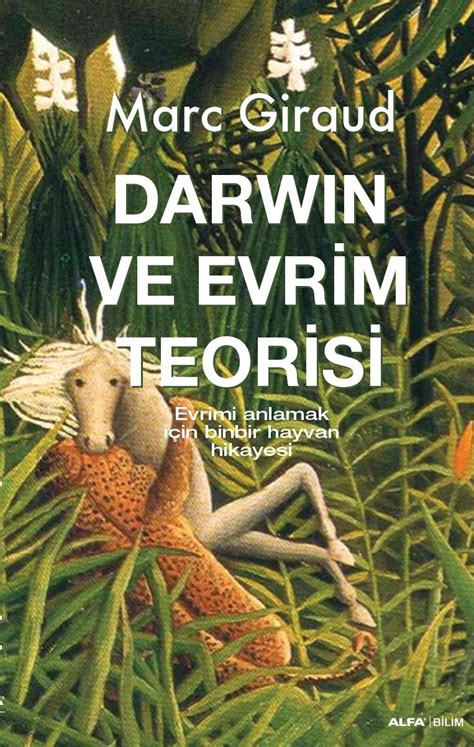 Darwin Ve Evrim Teorisi By Marc Giraud Goodreads