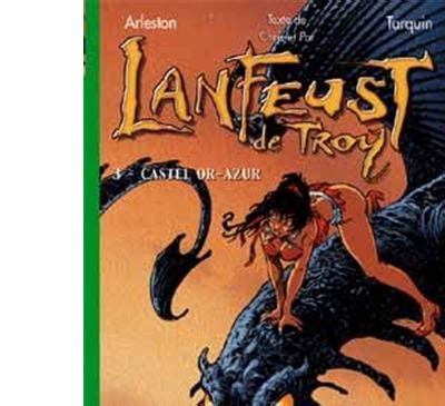 Lanfeust De Troy Tome 3 Castel Or Azur Christophe Arleston