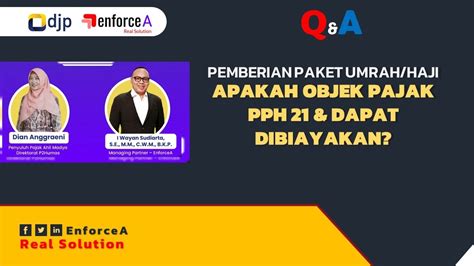 Q A Apakah Pemberian Paket Umrah Haji Adalah Objek PPh 21 Dapat