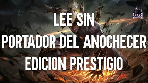 LEAGUE OF LEGENDS Forjando a Lee Sin Portador del Anochecer Edición