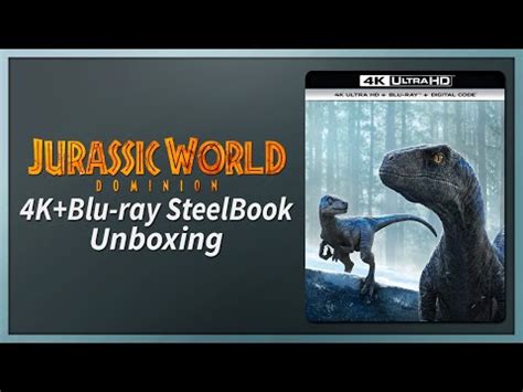 Jurassic World Dominion K D Blu Ray Steelbook Unboxing Youtube