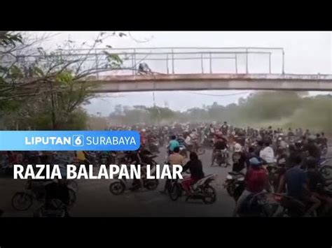 Razia Balapan Liar Liputan 6 Surabaya YouTube