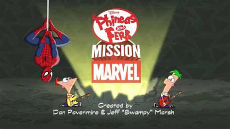 Phineas And Ferb Mission Marvel Credits Phineas And Ferb Wiki Fandom