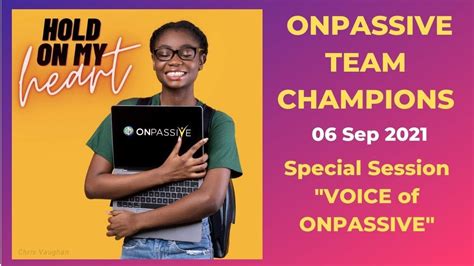 Onpassive Team Champions Sep Special Session Voice Of