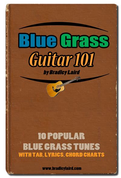 Bluegrass Guitar 101 Pdf Ebook By Bradley Laird