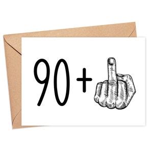 91st Birthday Card, Funny 91st Birthday Card, Funny Middle Finger Card ...