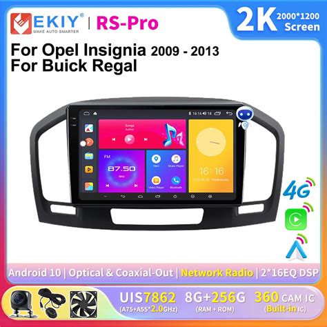 Ekiy K Screen Android Stereo For Buick Regal For Opel Insignia