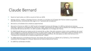 La Importancia De Claude Bernard Y El Concepto PPT