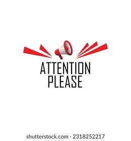 Attention Please Sign On White Background Stock Vector (Royalty Free) 2318252217 | Shutterstock