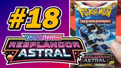 Resplandor Astral Apertura Pica De Cartas Pok Mon Youtube