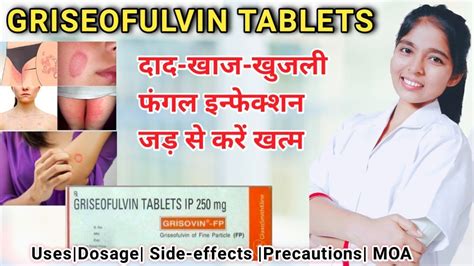 Griseofulvin Tablets Ip 250mg Uses Grisovin FP 250mg Antifungal