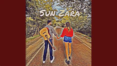 Sun Zara Youtube