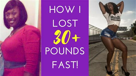 How I Lost 30 Lbs Fast My Weight Loss Journey Youtube