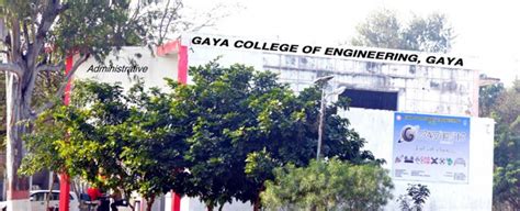 Gaya College Of Engineering Gaya -Admissions 2022, Ranking, Placement ...