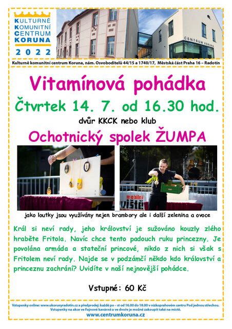 14 7 2022 od 16 30 hod Vitamínová pohádka ochotnický spolek ŽUMPA