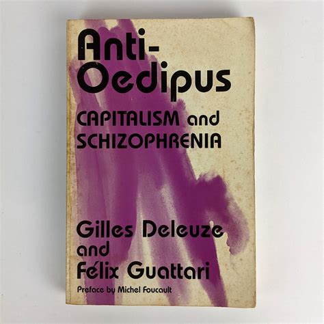 Anti Oedipus Capitalism And Schizophrenia The Book Merchant Jenkins