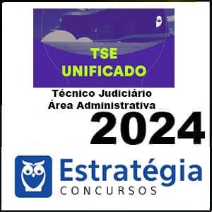 Rateio TSE 2024 Técnico Judiciário Área Administrativa Concurso