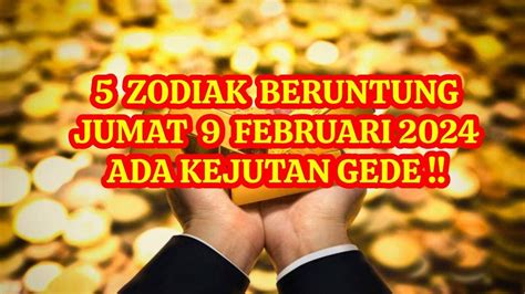 Zodiak Beruntung Hari Jumat Februari Lengkap Dan Akurat