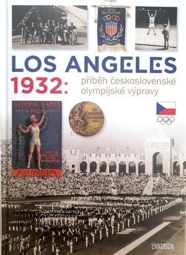 Los Angeles Historia Czechos Owackiej Wyprawy Olimpijskiej