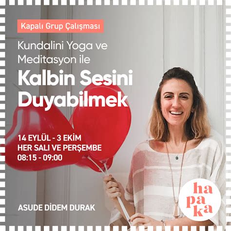 Kundalini Yoga Ve Meditasyon Ile Kalbin Sesini Duyabilmek Hapaka