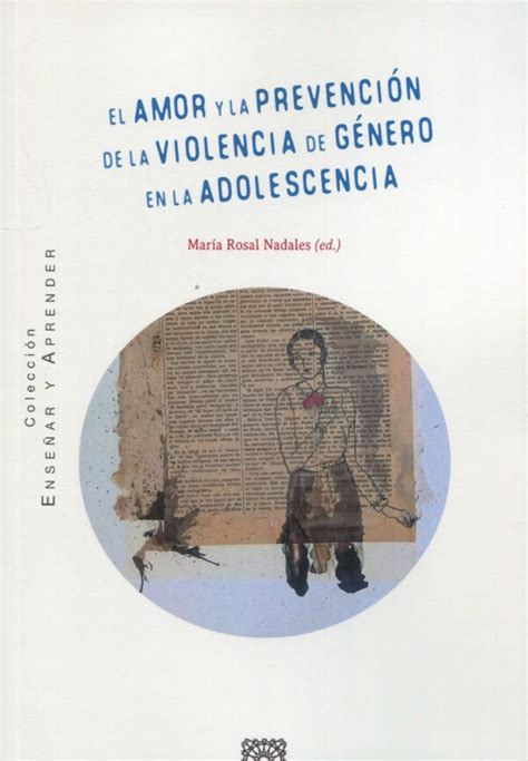 El Amor Y La Prevenci N De La Violencia De G Nero En La Adolescencia