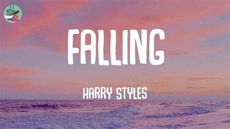 Falling Harry Styles Lyrics Youtube