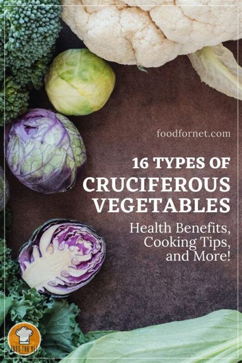 Types Of Cruciferous Vegetables Their Health Benefits Cooking