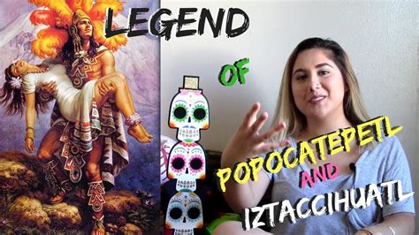 Legend Of Popocatepetl And Iztaccihuatl Youtube