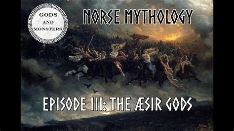 Norse Mythology Episode 3 The Æsir Gods Youtube