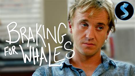 Braking For Whales Full Comedy Movie Tom Felton Tammin Sursok