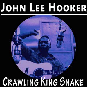 Crawling King Snake | John Lee Hooker – Download and listen to the album