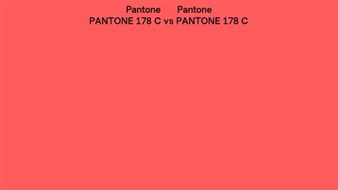 Pantone 178 C Vs Pantone 178 C Side By Side Comparison