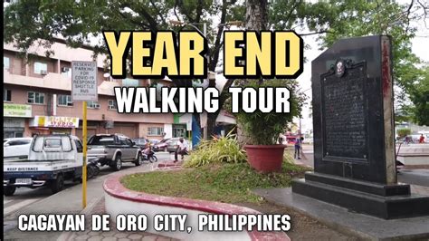 Year End Walk Tour Cagayan De Oro City Philippines Youtube