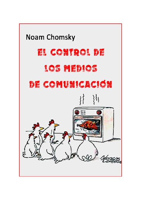 Noam Chomsky El Control De Los Medios De Comunicacion Noam Chomsky