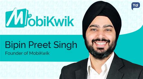 Inspiring Success Story Of Bipin Preet Singh Founder Of MobiKwik