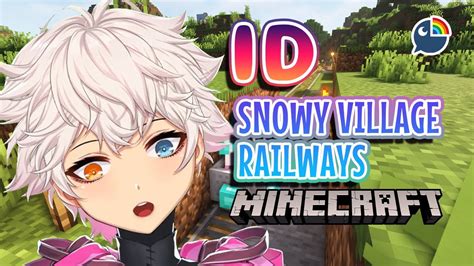 MinecraftSNOWY RAILWAAAAAY NIJISANJI Derem Kado YouTube