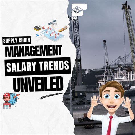 Supply Chain Management Salary Trends Unveiled Supply Chain