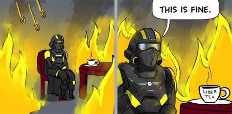 Helldivers 2 This Is Fine Helldivers Мемы Мемосы мемасы