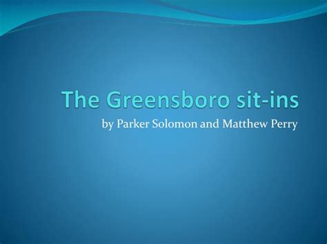 PPT - The Greensboro sit-ins PowerPoint Presentation, free download ...