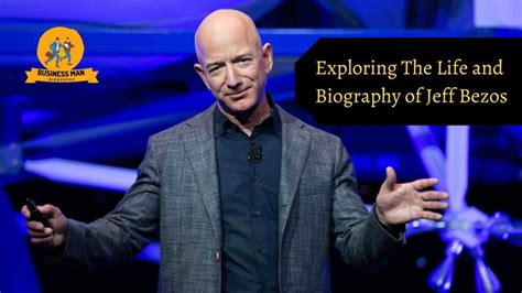 Biography Of Jeff Bezos Age Wife And Business Achievements