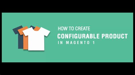 How To Create Configurable Product In Magento 1 YouTube