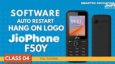 Class How To Solve Jio Phone F Y Auto Restart Hang On Logo