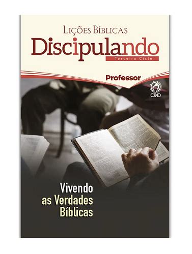 Revista Discipulando 3º Ciclo Vivendo as Verdades Bíblicas