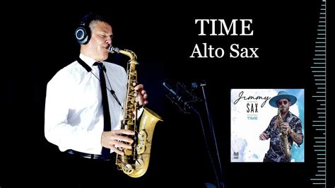 Time Jimmy Sax Alto Sax Free Score Youtube