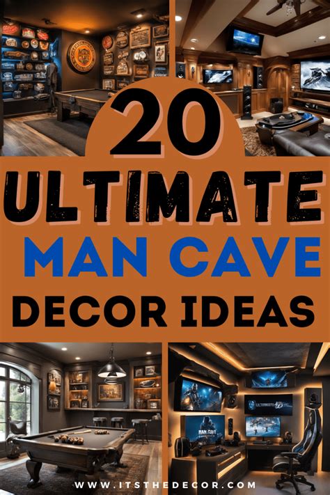 Man Cave Decor Transforming Your Space Into An Epic Hangout It S The