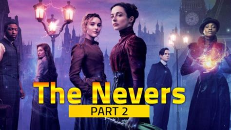 The Nevers Season 2 Release Date: What Can We Expect From New Season ...