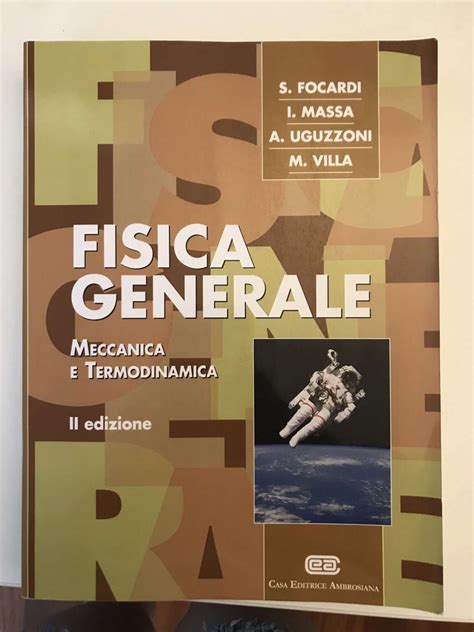 FISICA GENERALE Meccanica E Termodinamica Stucampus