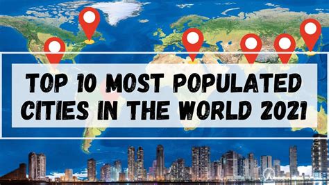 Top 10 Most Populated Cities In The World 2021 YouTube